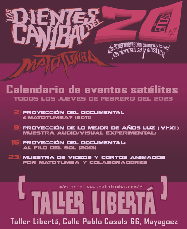 Matotumba, 20 años (+2) de experimentación sonora, visual, performática y plástica.
Exposición experimental/colectiva/retrospectiva
